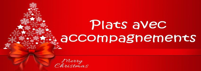 Les plats avec accompagnements