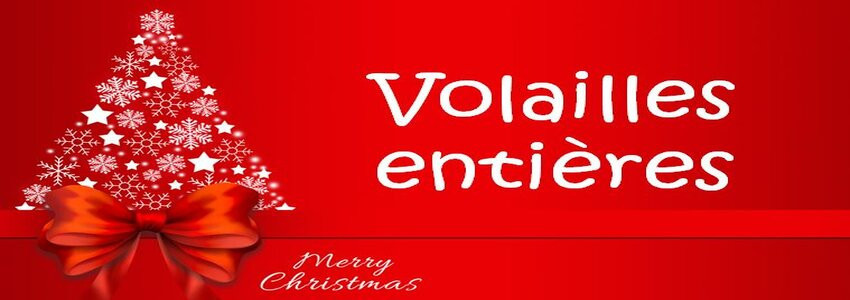 Les volailles entières